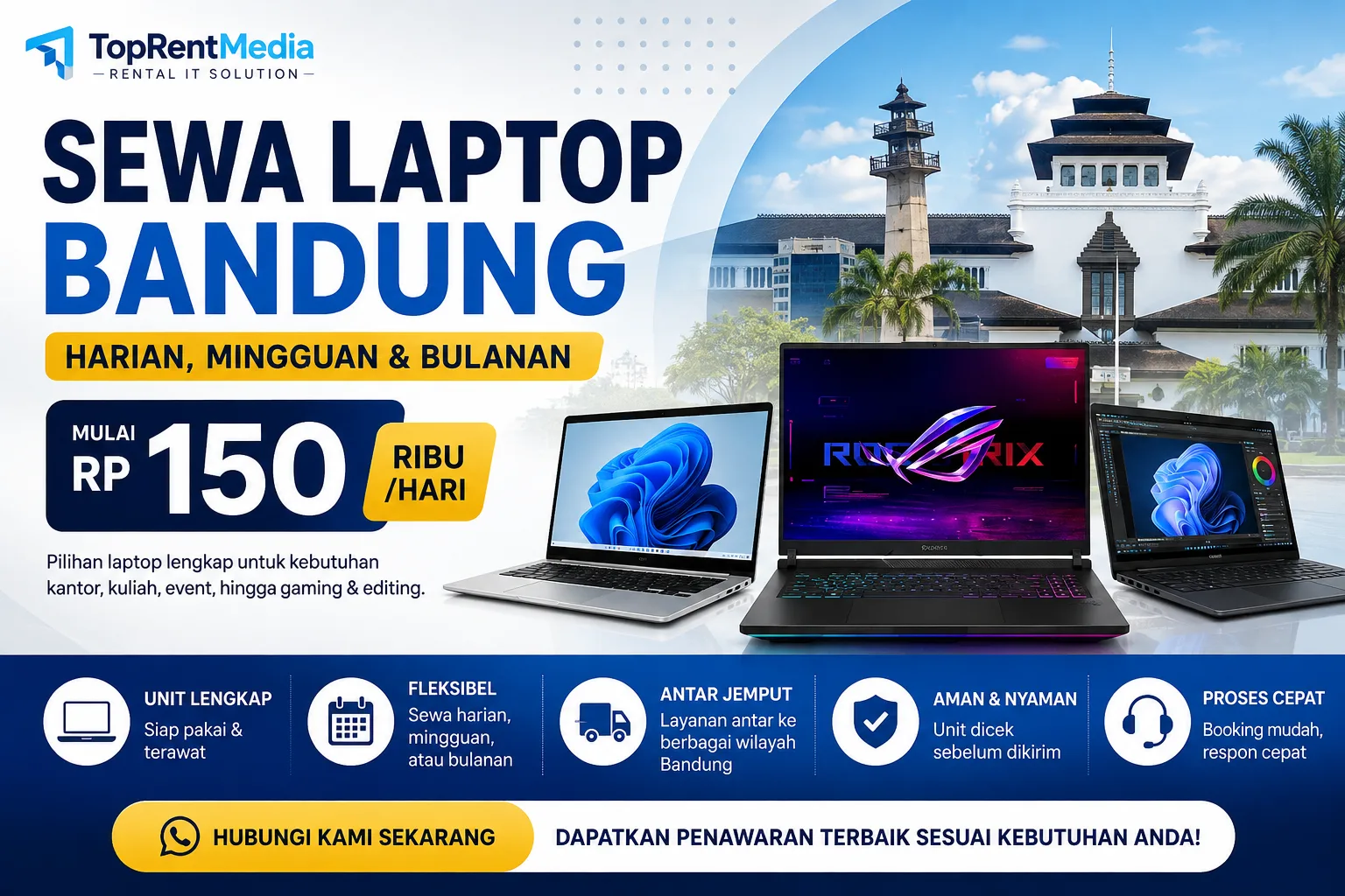 Sewa Laptop Bandung Harian, Mingguan & Bulanan — Mulai Rp150 Ribu